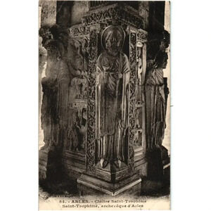 84. ARLES. - Cloitre Saint-Trophime SaintTrophime, archevêque d'Arles Postcard